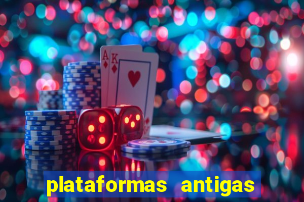 plataformas antigas slots 2023